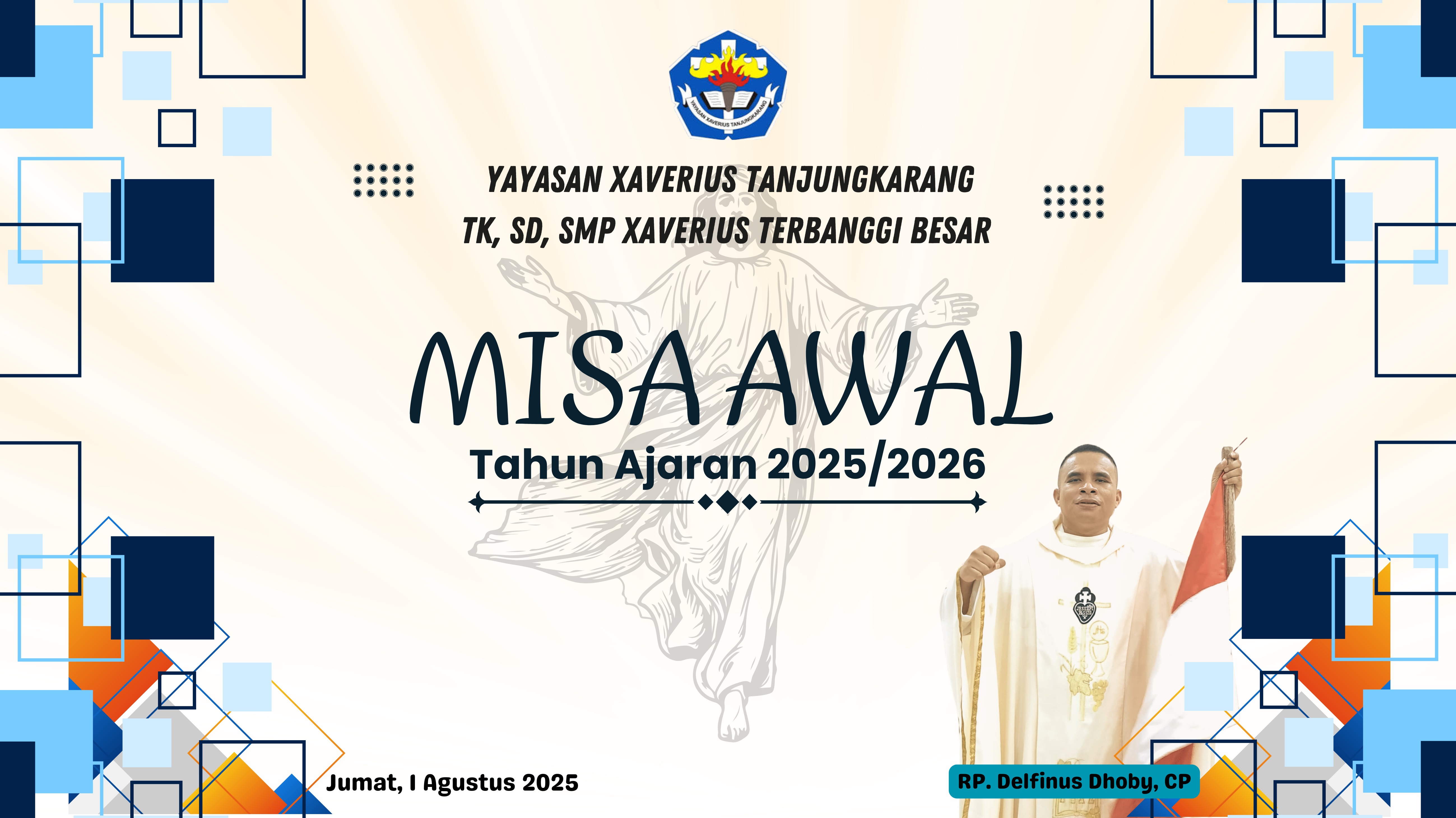 Sukacita Awal Tahun Ajaran 2025/2026