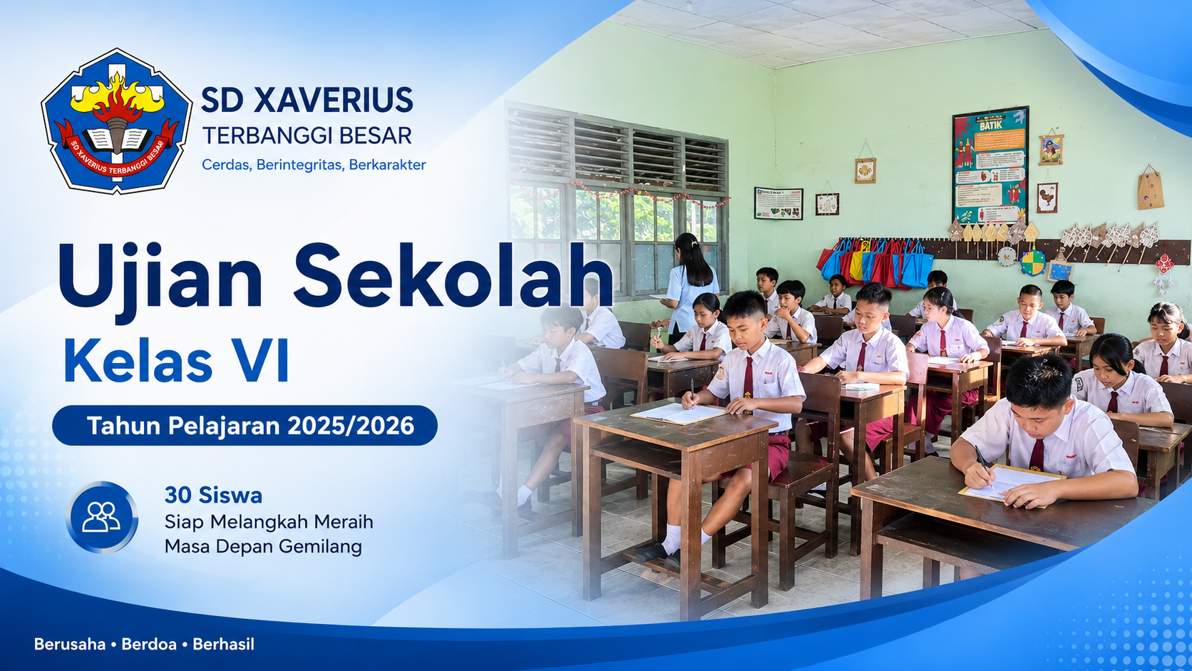 Pelaksanaan Ujian Sekolah Kelas VI SD Xaverius Terbanggi Besar Tahun Pelajaran 2025/2026 Berjalan Tertib dan Lancar